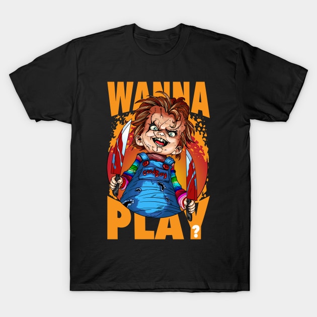 Wanna play hot sale t shirt